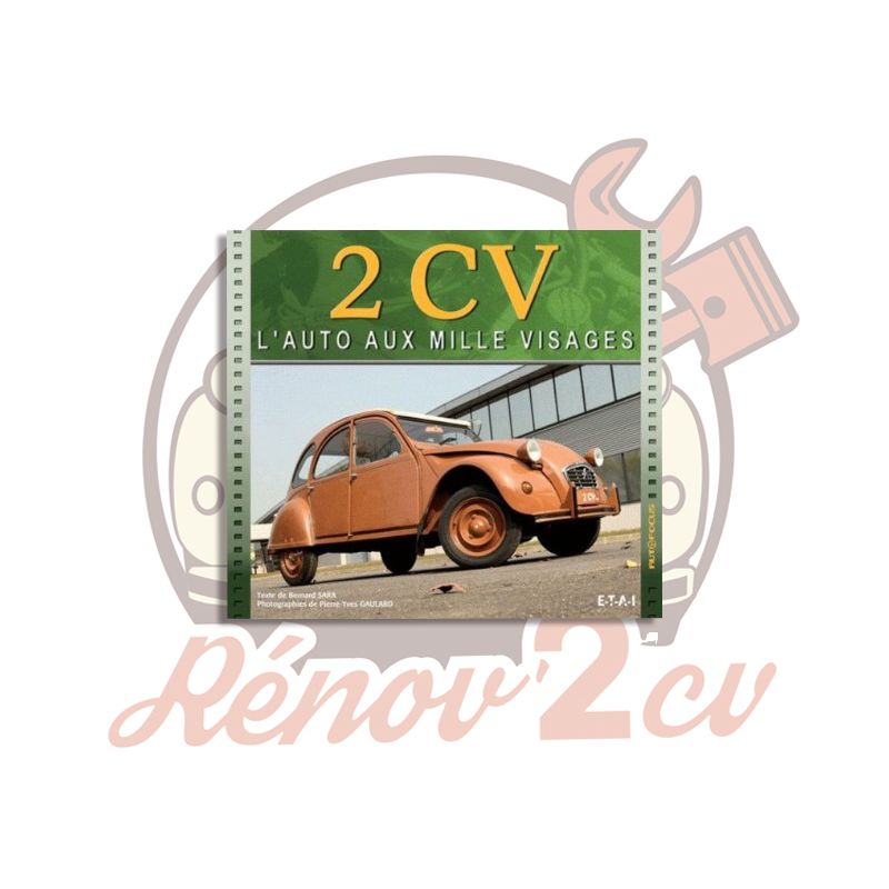 Ouvrage 2cv l'auto aux mille visages